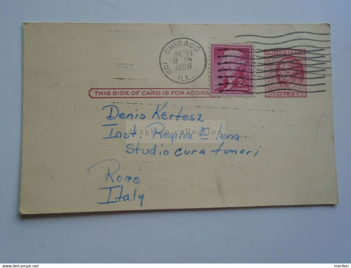 D179024 US Uprated Postal Stationery - Cancel 1958 Chicago ILL. Dan Scott -Fermco Labs -   To Dr. Denis Kertész   Italy - 1941-60