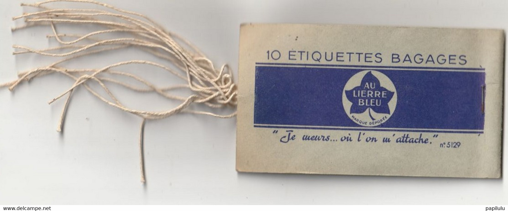 AUTRES COLLECTIONS 30 : Au Lierre Bleu 10 étiquettes Bagages ( Manque Une étiquette ) - Baggage Labels & Tags