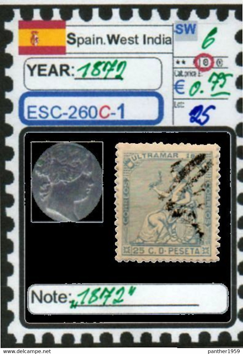 EUROPE:#SPAIN EMPIRE#SPANISH WEST INDIA# FIRST REPUBLIC#CLASSIC#1871>(ESC-260C-1) (25) - Oblitérés