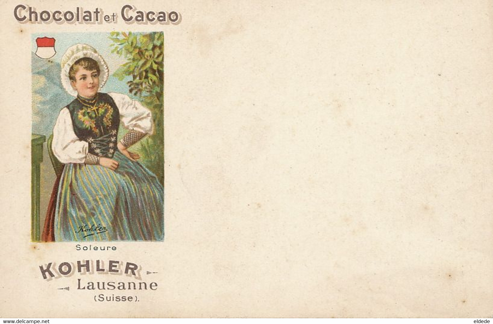 Advert Kohler Chocolat Cacao Lausanne Beautiful Girl Native Dress Art Card Etat Luxe Soleure - Soleure