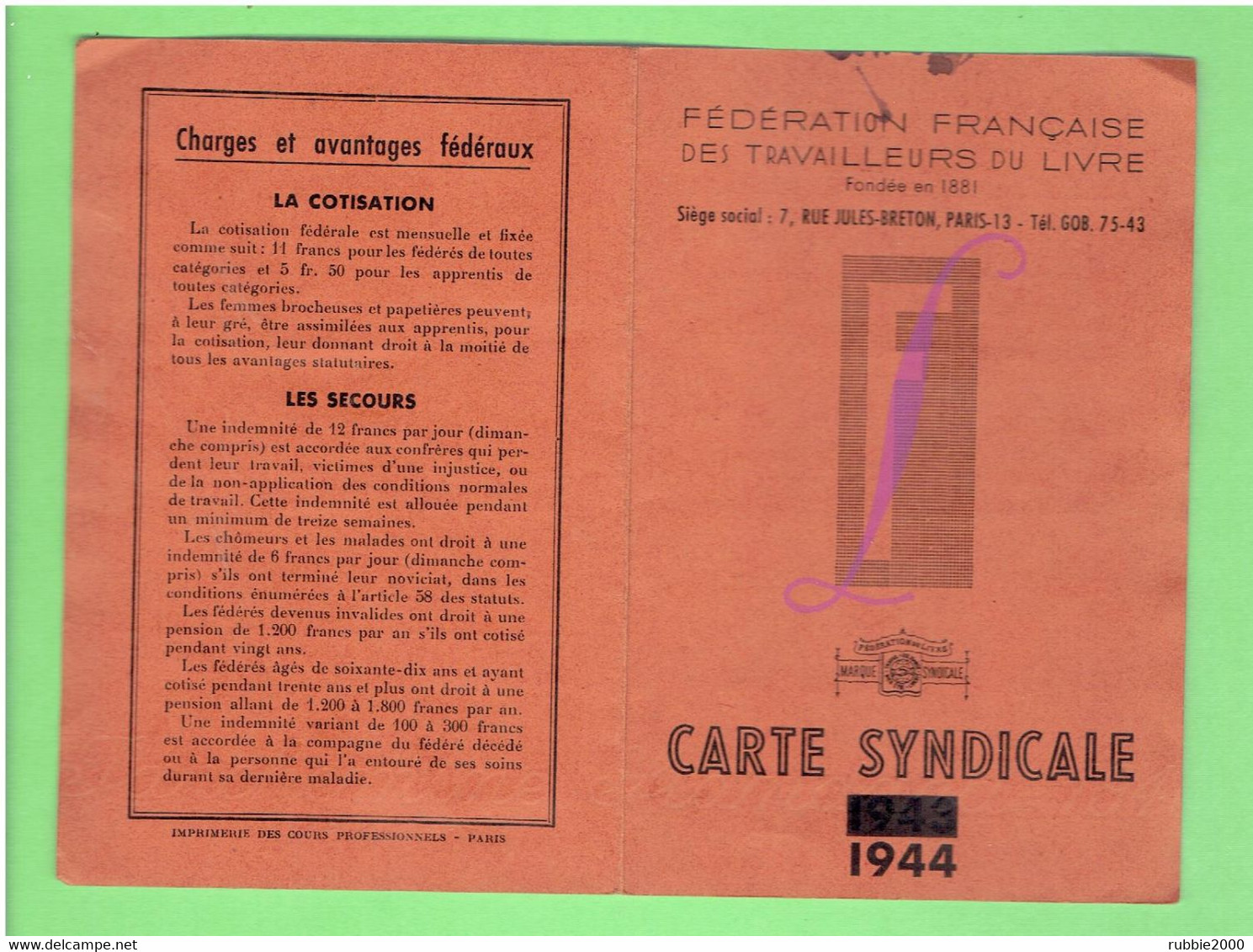 CARTE SYNDICALE 1944 FEDERATION FRANCAISE DES TRAVAILLEURS DU LIVRE POUR ANDRE COQUAN A CHARTRES EURE ET LOIR - Other & Unclassified