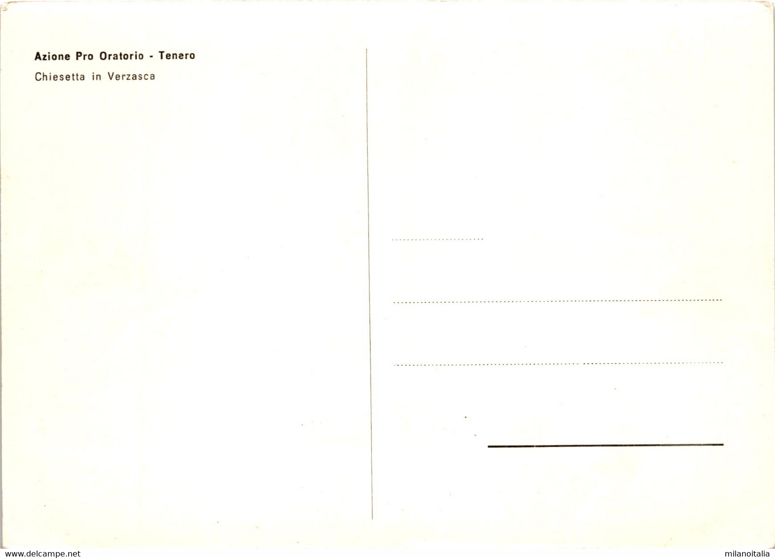 Azione Pro Oratorio - Tenero: Chiesetta In Verzasca - Tenero-Contra