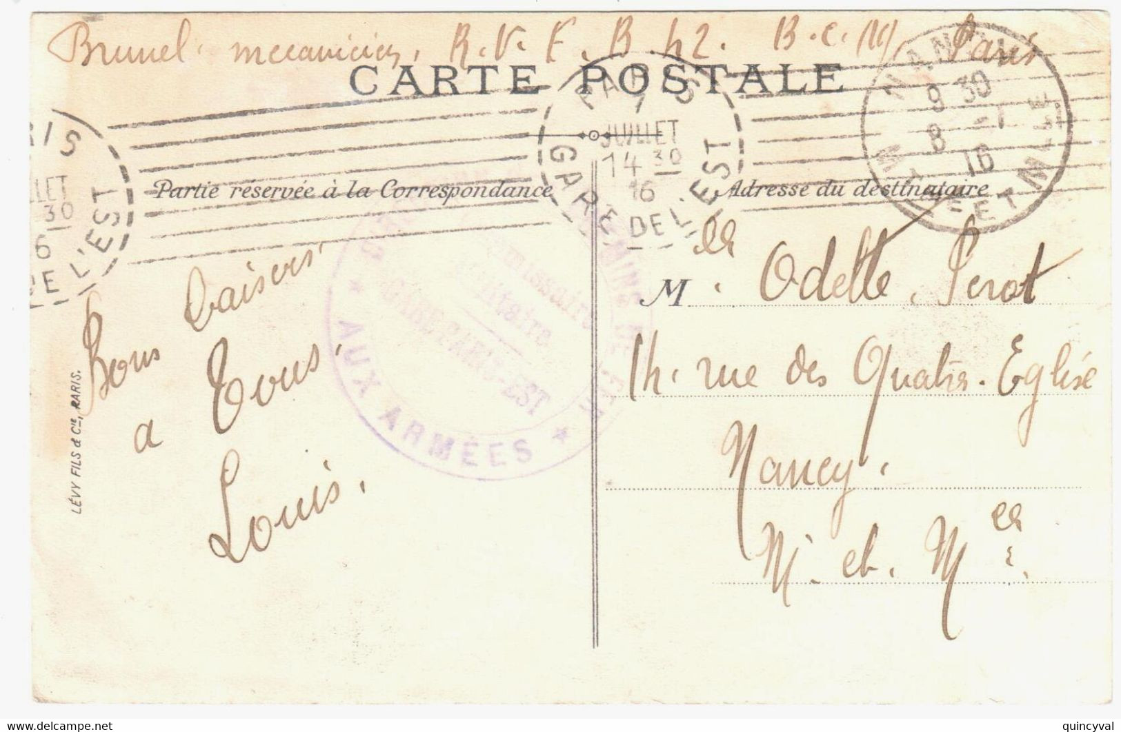 PARIS GARE DE L'EST Carte Postale En Franchise Militaire Ob 7 7 1916 Dest Nancy Ob Méca Krag 7 Lignes Inégales C2101 - Oblitérations Mécaniques (Autres)