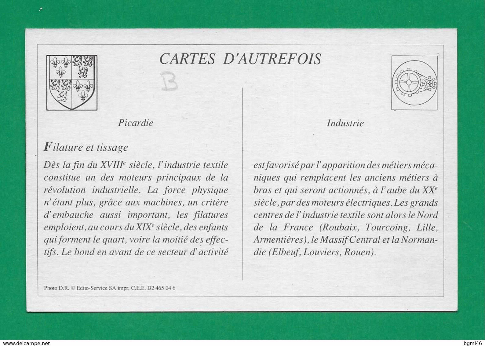 CPA..REPRODUCTION : PICARDIE : Une Usine, Textile, Filature Et Tissage - Scan B  : Voir 2 Scans - Picardie