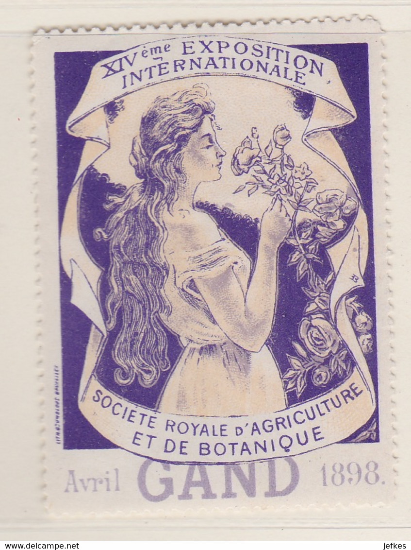 Gent 1898  Société Royale D'Agriculture Et De Botanique Exposition Internationale  Vignette - Erinnophilie - Reklamemarken [E]