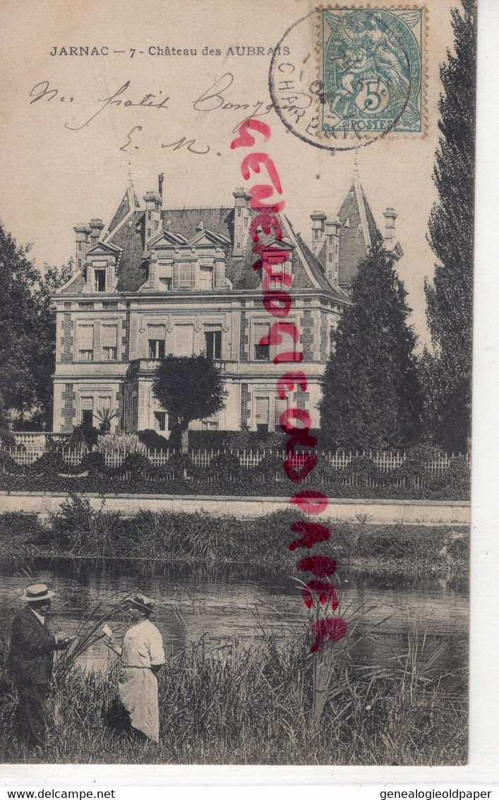 16 - JARNAC - CHATEAU DES AUBRAIS  1904 CHARENTE - Jarnac