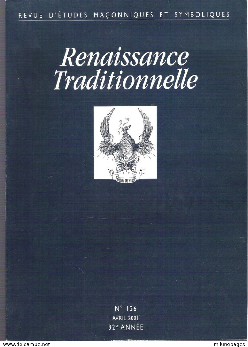 Renaissance Traditionnelle 126 Avril 2001 Revue D'études Maçonniques Et Symboliques - Politique