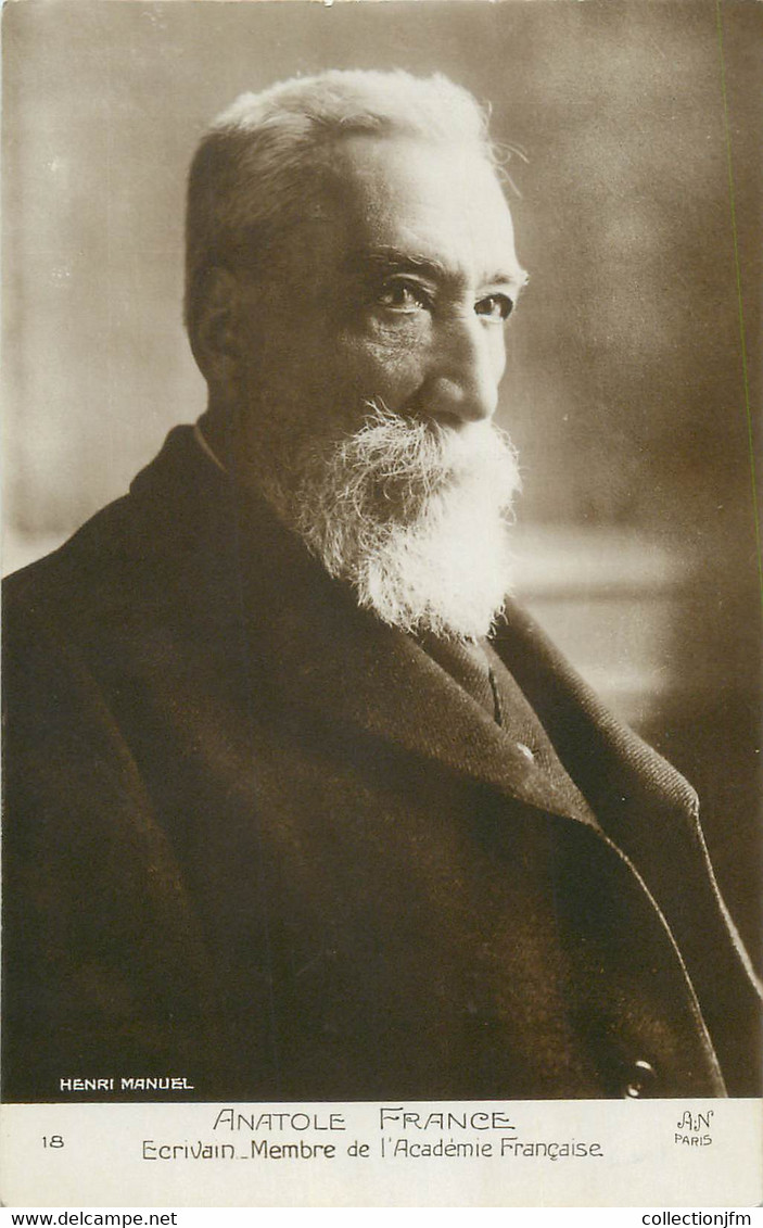 CPA ECRIVAIN " Anatole France" - Philosophie & Pensées