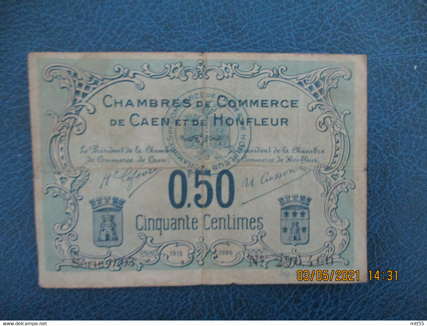 Caen Honfleur Chambre De Commerce Billet Necessite 0.25 C - Handelskammer