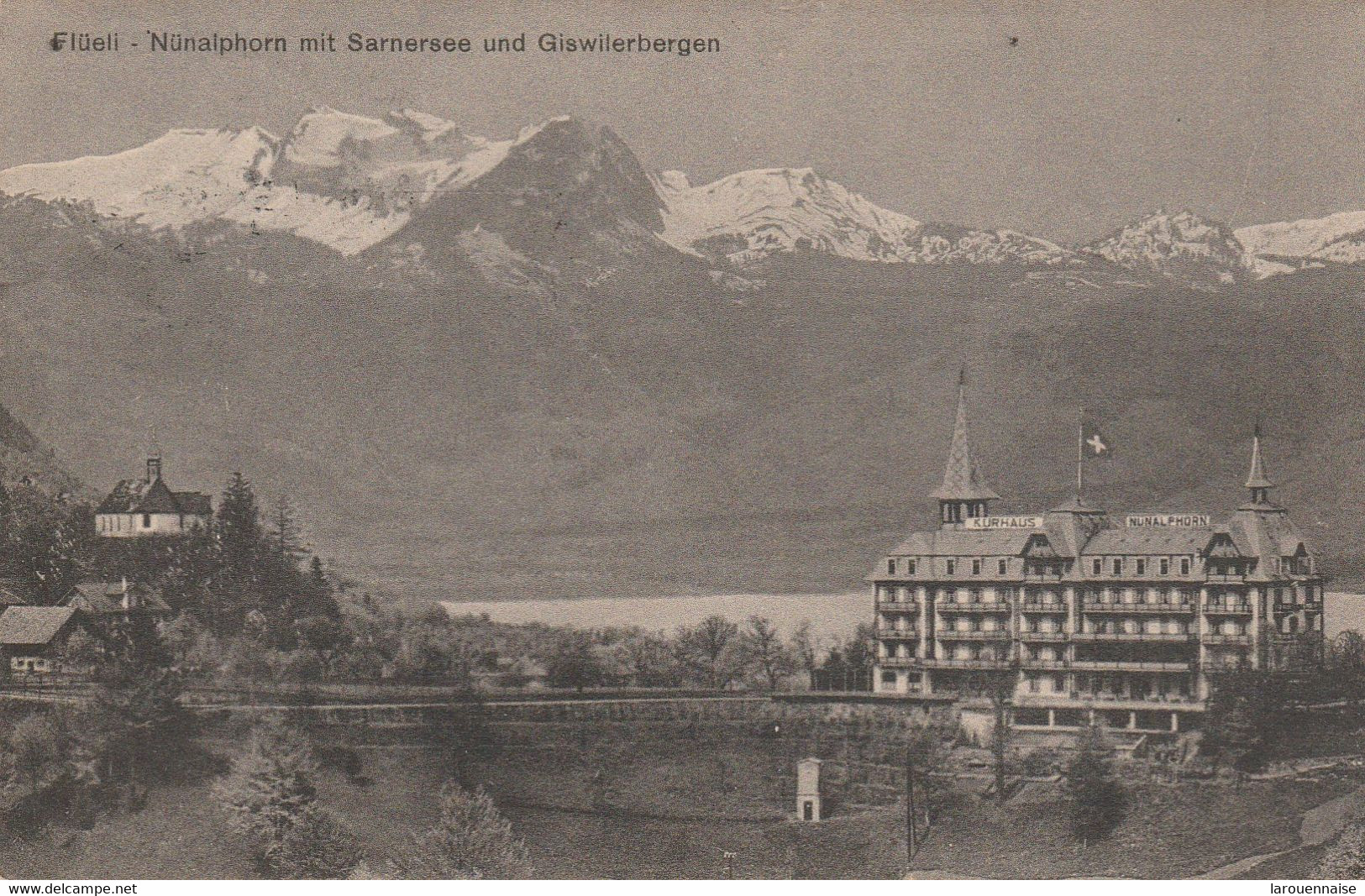 SUISSE - FLUELI - Nünalphorn Mit Sarnersee Und Giswilerbergen - Giswil