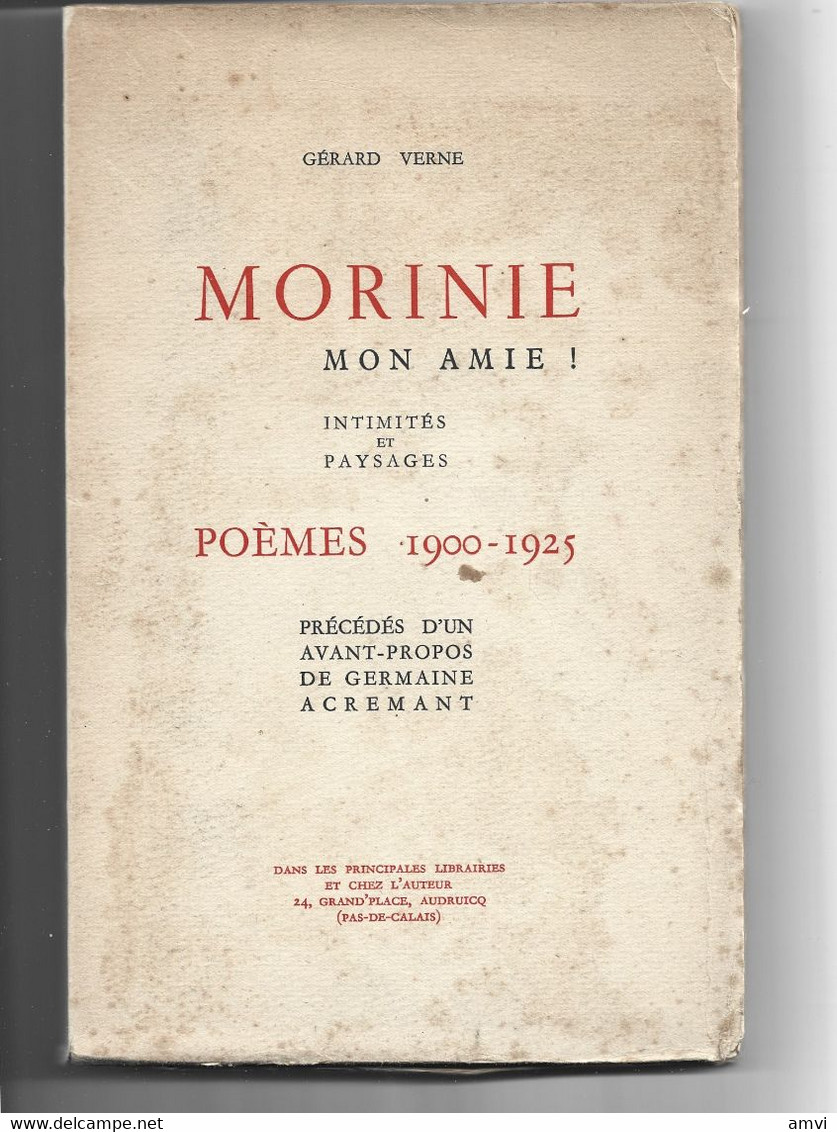 (sam So) Morinie Mon Amie ! Intimités Et Paysages.Poèmes 1900-1925. Gérard VERNE.169 Pages.1955. - Picardie - Nord-Pas-de-Calais