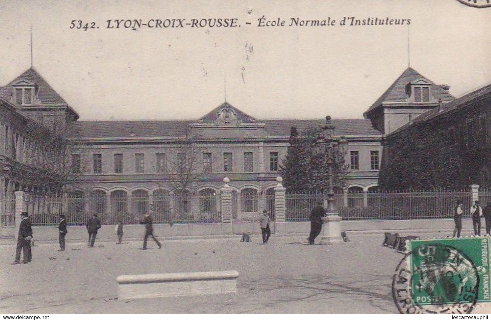 Lyon-Croix-Rousse, Ecole Normale D'Instituteurs, Façade Extérieure, Animée, Joueurs De Pétanque, 1912 Boules Lyonnaise - Lyon 3