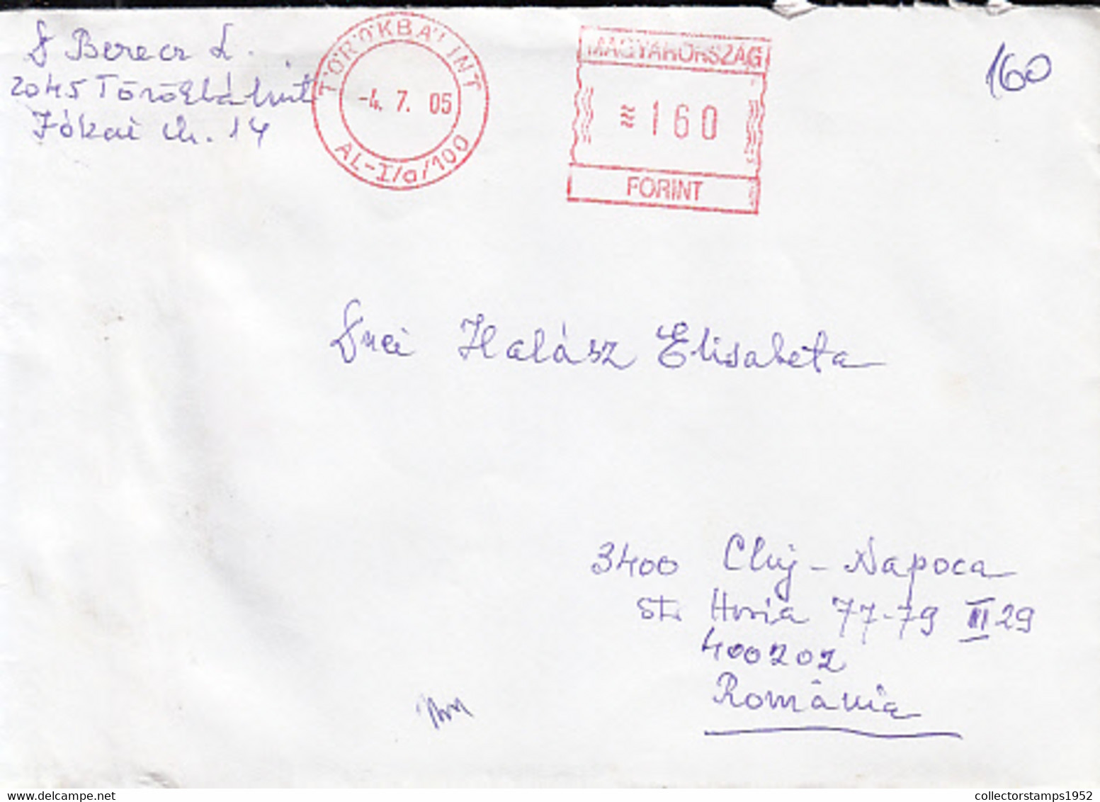 95743- TOROKBALINT, AMOUNT 160 RED MACHINE STAMP ON COVER, 2005, HUNGARY - Storia Postale