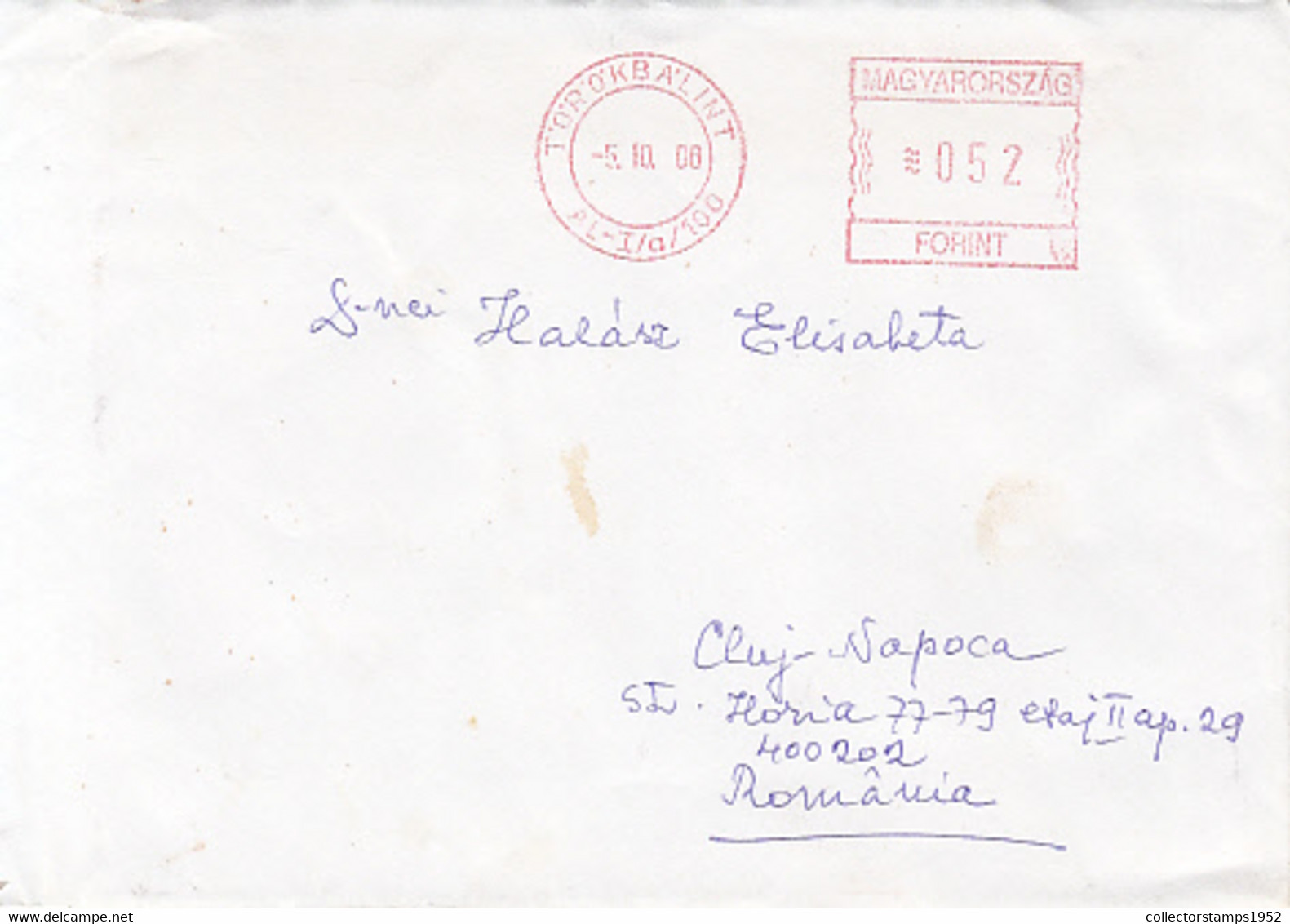 95745- TOROKBALINT, AMOUNT 52 RED MACHINE STAMP ON COVER, 2006, HUNGARY - Brieven En Documenten