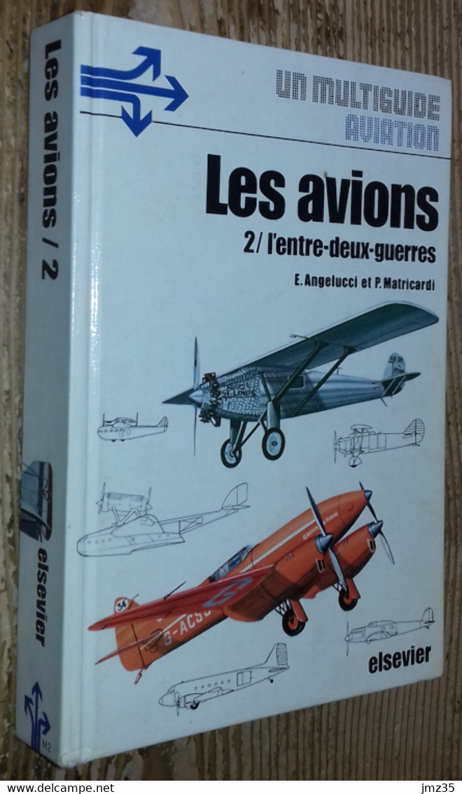 Les Avions. 2- L'entre-deux-guerres - Histoire