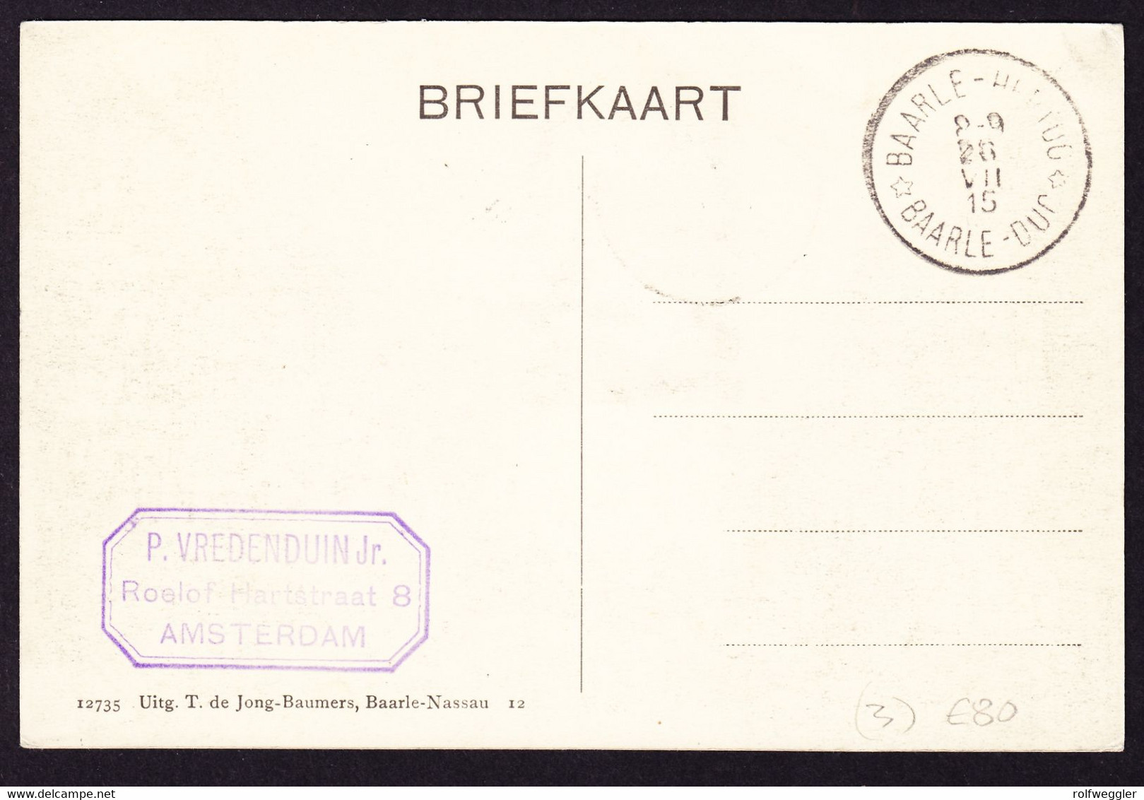 1915 Rot Kreuz Marken Auf 2 AK Von Baarle-Nassau Hertog, Ungelaufen - Baarle-Hertog