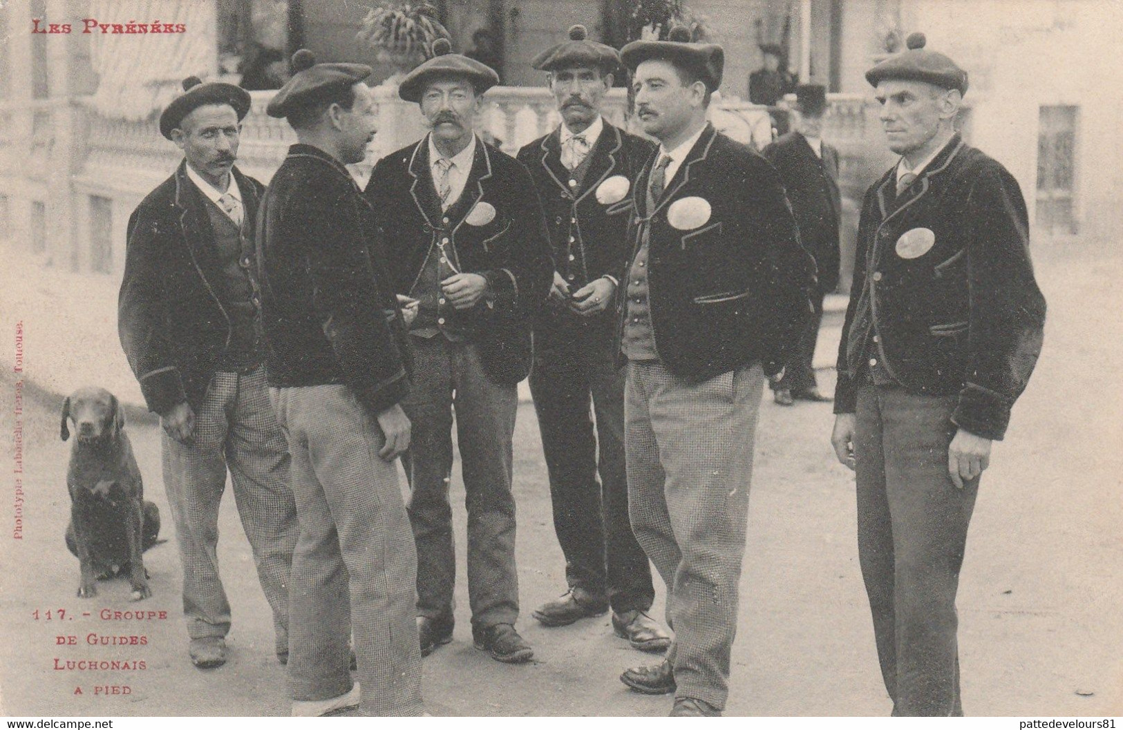 CPA (65) Les Pyrénées N° 117 Groupe De Guides Luchonais à Pied Type  2 Scans - Autres & Non Classés