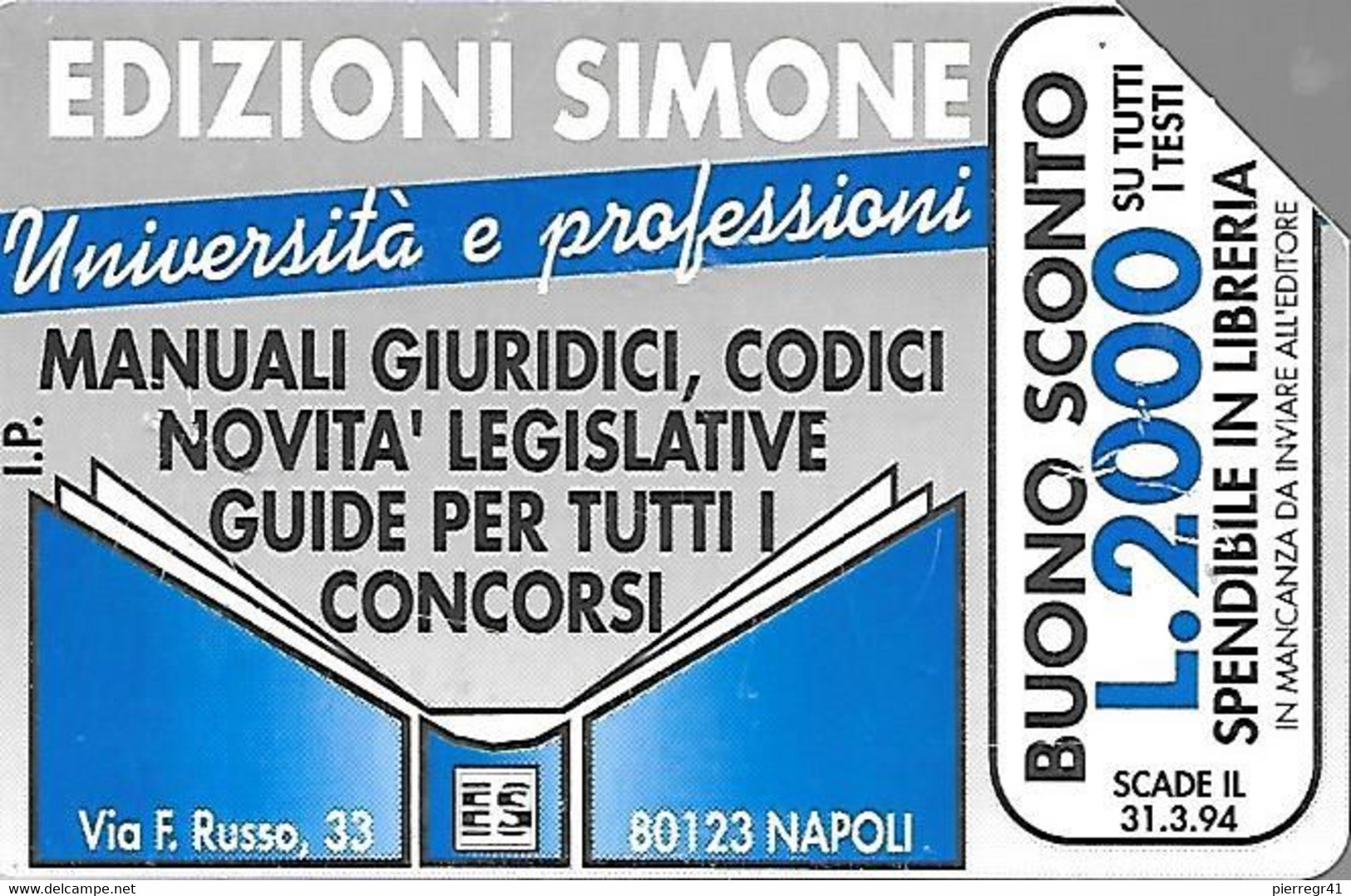 CARTE -ITALIE-Serie Pubblishe Figurate-Catalogue Golden-10000L/31/12/94-EDIZIONI SIMONE-N°254-Man -Utilisé-BE-RARE - Öff. Vorläufer