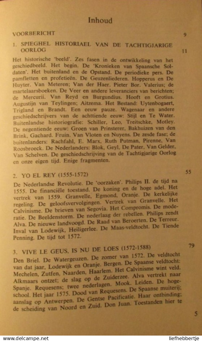 De Tachtigjarige Oorlog : I. Van 1568 Tot Het Twaalfjarig Bestand - J. Presser - 1963 - Niederländisch