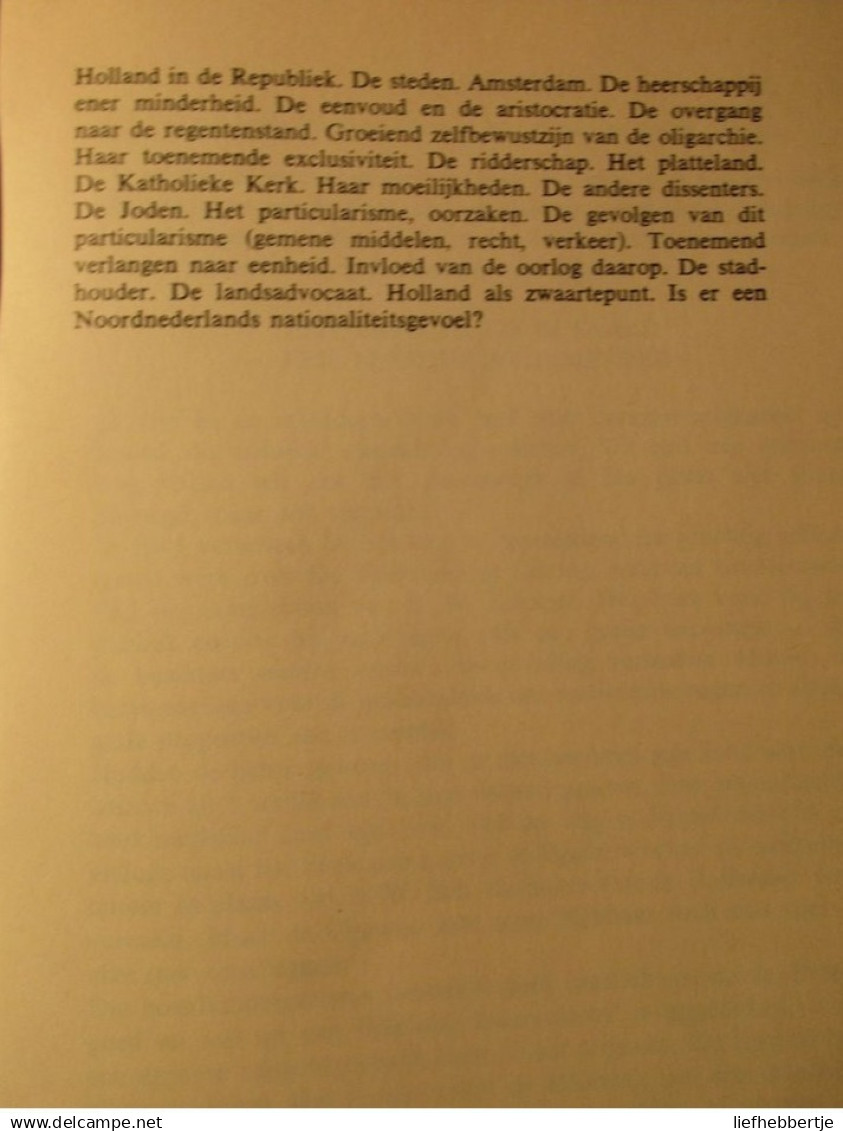 De Tachtigjarige Oorlog : I. Van 1568 Tot Het Twaalfjarig Bestand - J. Presser - 1963 - Olandesi