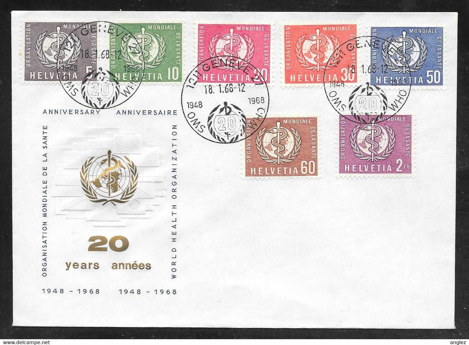 Switzerland / United Nations Geneva - 1968 ONU / WHO 20th Anniversary Set 7v FDC - Altri & Non Classificati