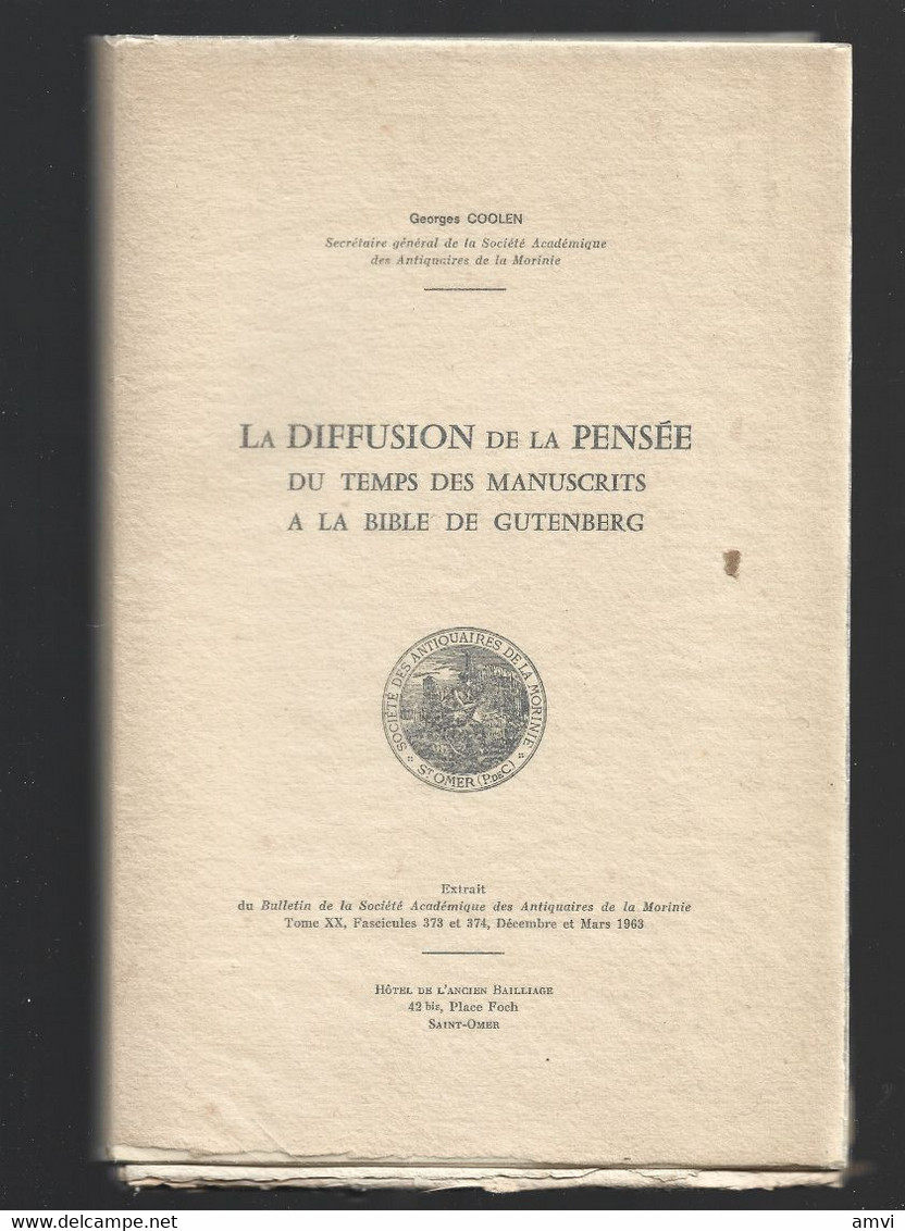(cag001) La Diffusion De La Pensée Du Temps Des Manuscrits à La Bible De Gutenberg - Georges Coolen - Picardie - Nord-Pas-de-Calais
