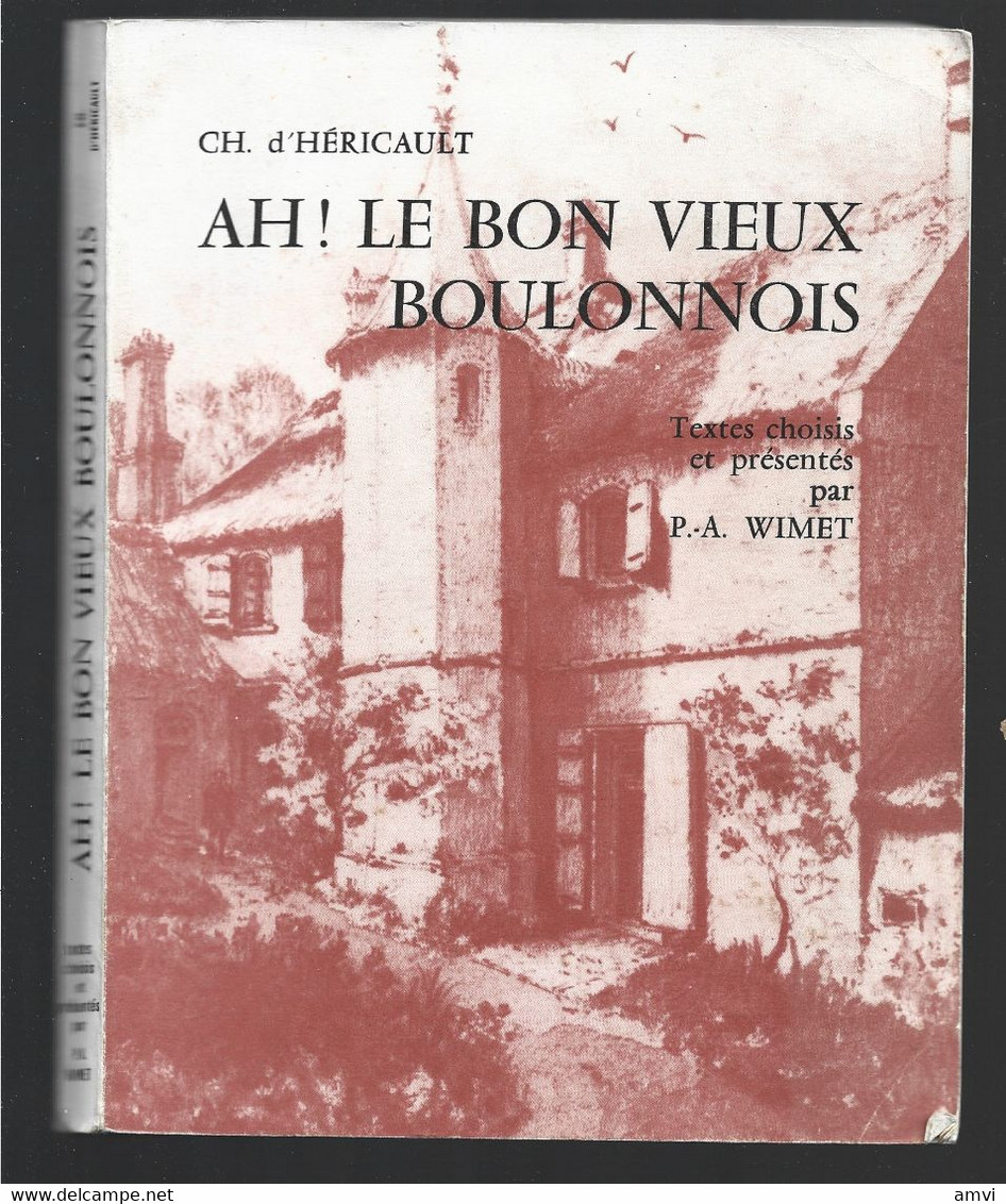 (sam So) Ah Le Bon Vieux Boulonnois D'héricault Textes Choisis De Wimet 1975 Illustré Boulogne - Picardie - Nord-Pas-de-Calais