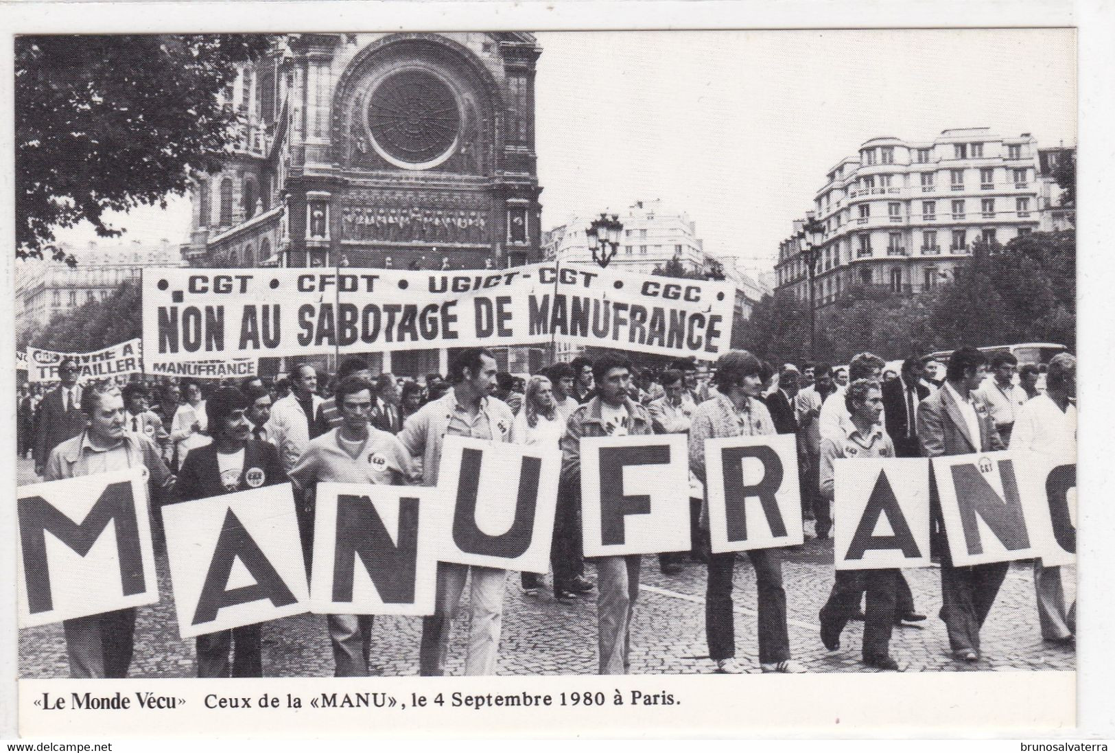 LE MONDE VECU - PARIS - Ceux De La "MANU", Le 4 Septembre 1980 - Manifestazioni