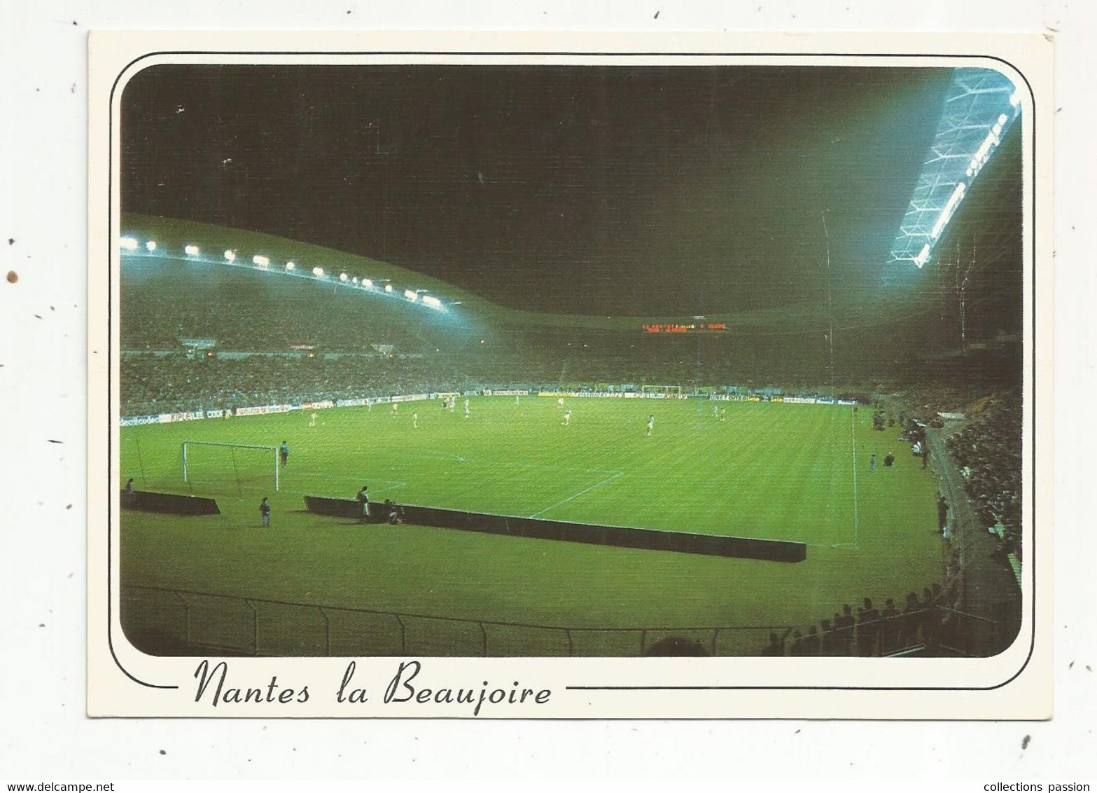 JC , G , Cp, Sports , Football , 44 ,NANTES ,le Stade De La BEAUJOIRE ,voyagée 1989 - Fussball