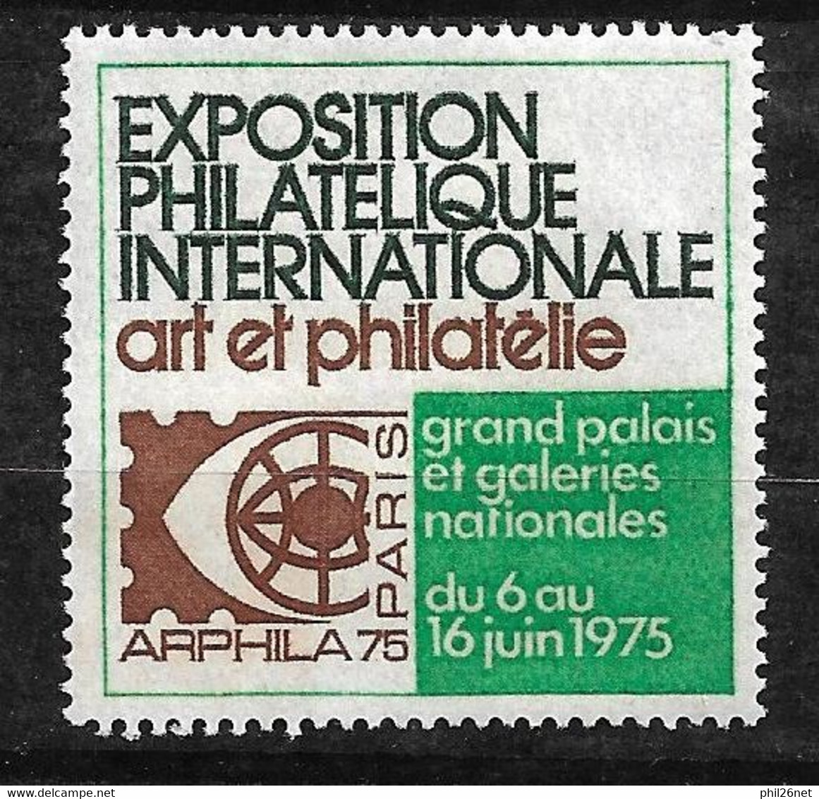 France Vignette Exposition  Arphila 1975    Neuf  *  *    B/TB Voir  Scans   - Philatelic Fairs