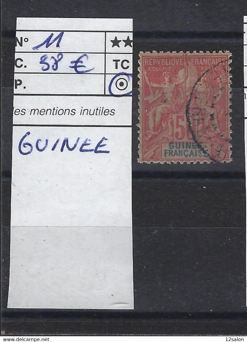 FRANCE COLONIE GUINEE FRANCAISE  N° 11 OBL - Used Stamps