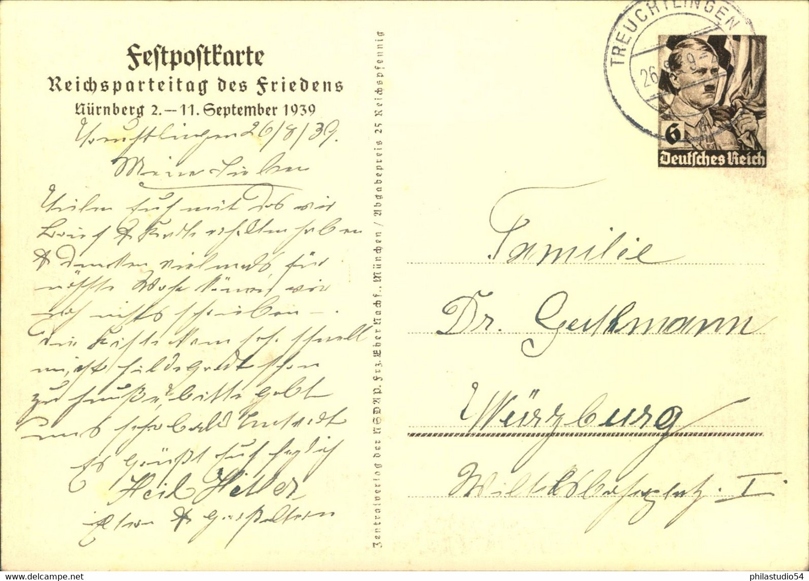 1939, 26/8.: Ganzsachenkarte Zum "Reichsparteitag Des Friedens" Bedarfsgebraucht Ab TREUCHTLIGEN Am 2. Tag  - P 282 - Otros & Sin Clasificación