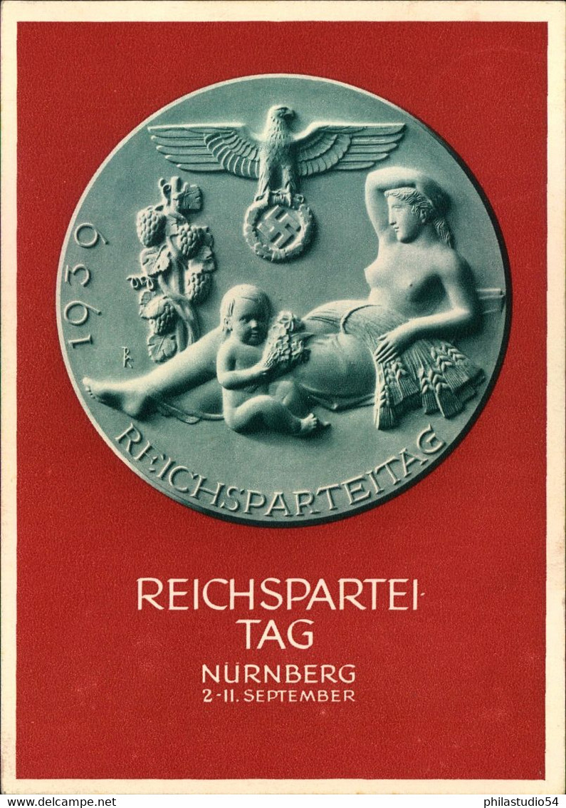 1939, 26/8.: Ganzsachenkarte Zum "Reichsparteitag Des Friedens" Bedarfsgebraucht Ab TREUCHTLIGEN Am 2. Tag  - P 282 - Sonstige & Ohne Zuordnung