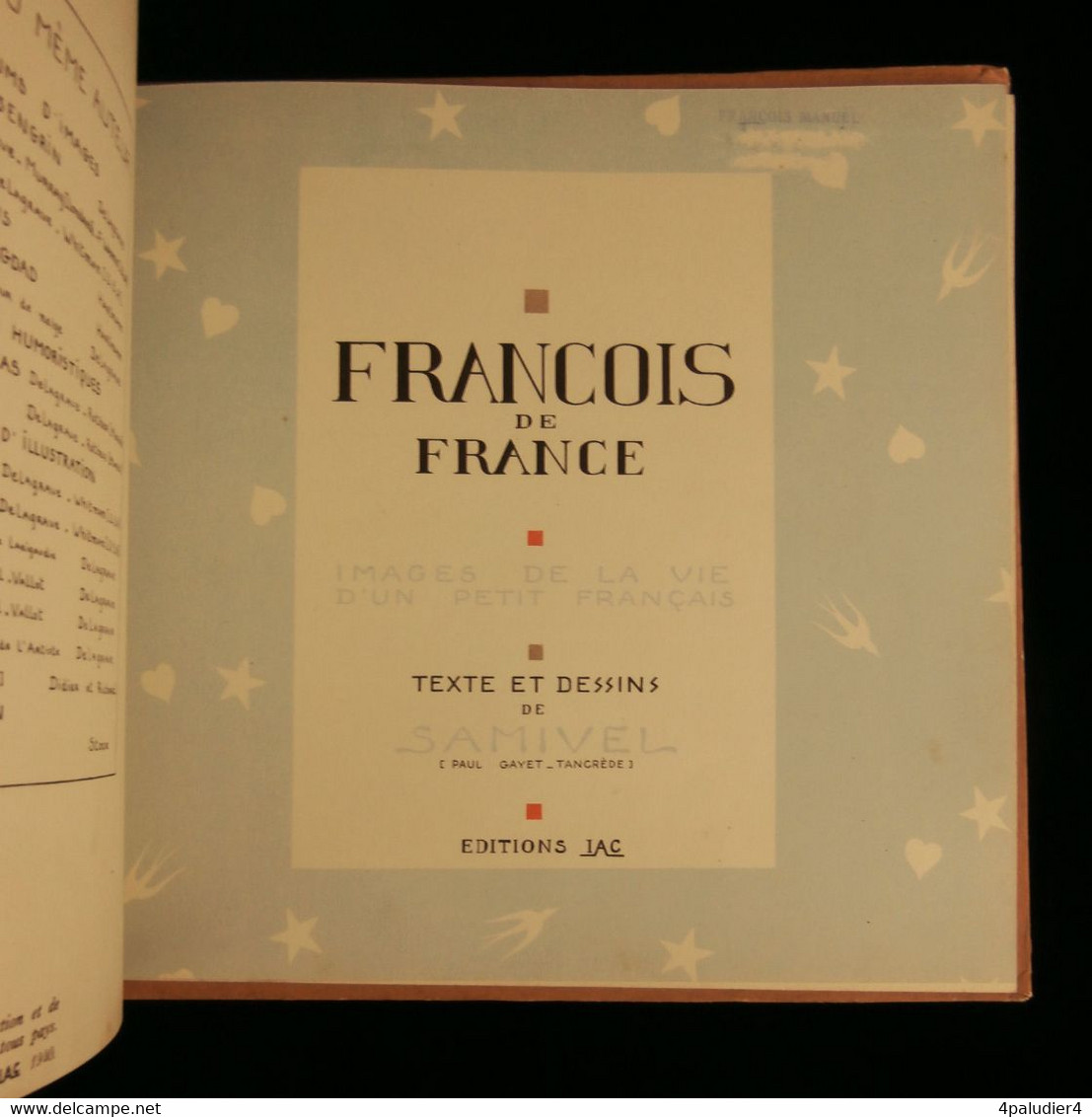 ( Enfantina ) FRANÇOIS DE FRANCE Par SAMIVEL 1940 Editions IAC Lyon - Other & Unclassified