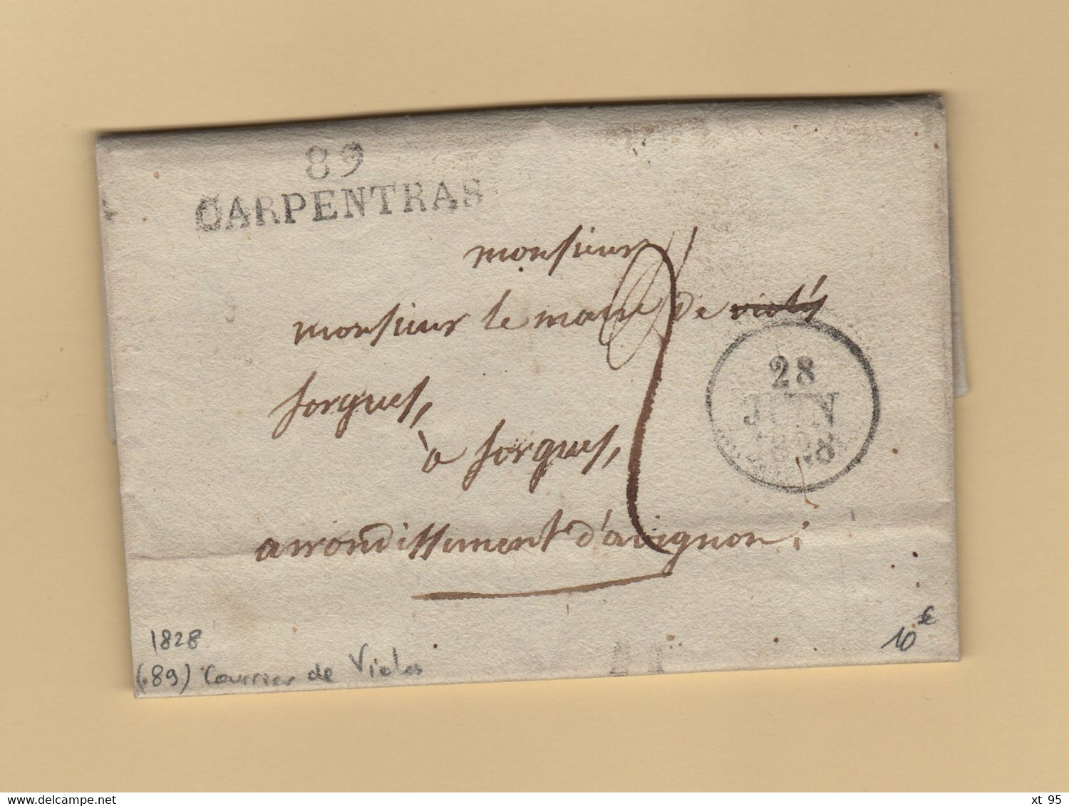 Carpentras - 89 - Vaucluse - 1828 - Courrier De Violes - 1801-1848: Precursors XIX