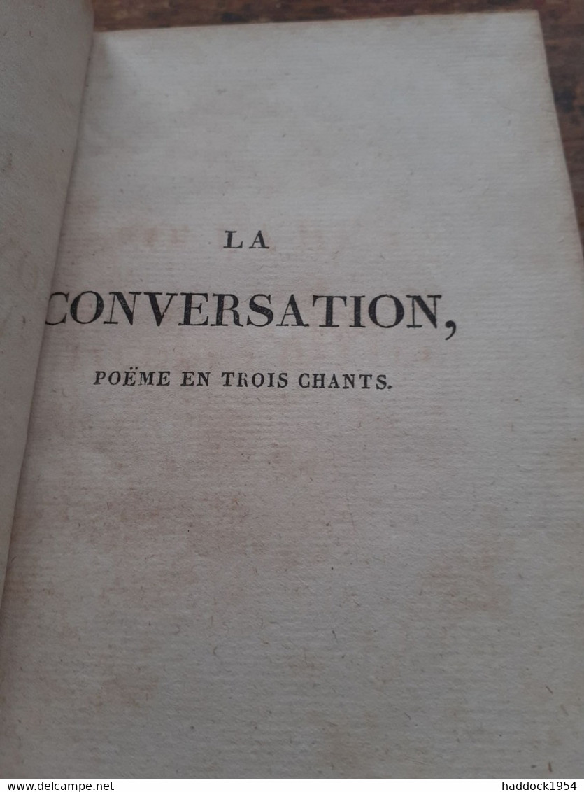 La Conversation JACQUES DELILLE Michaud 1812 - Auteurs Français