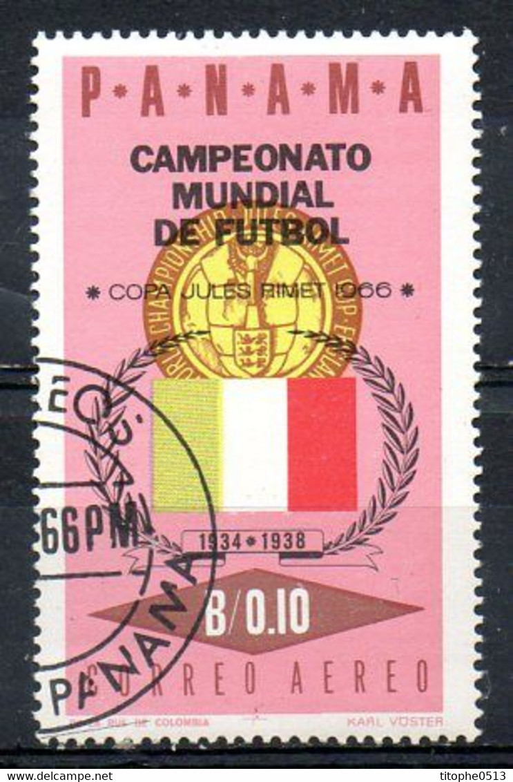 PANAMA. PA Oblitéré De 1966. Italie Vainqueur. - 1938 – France