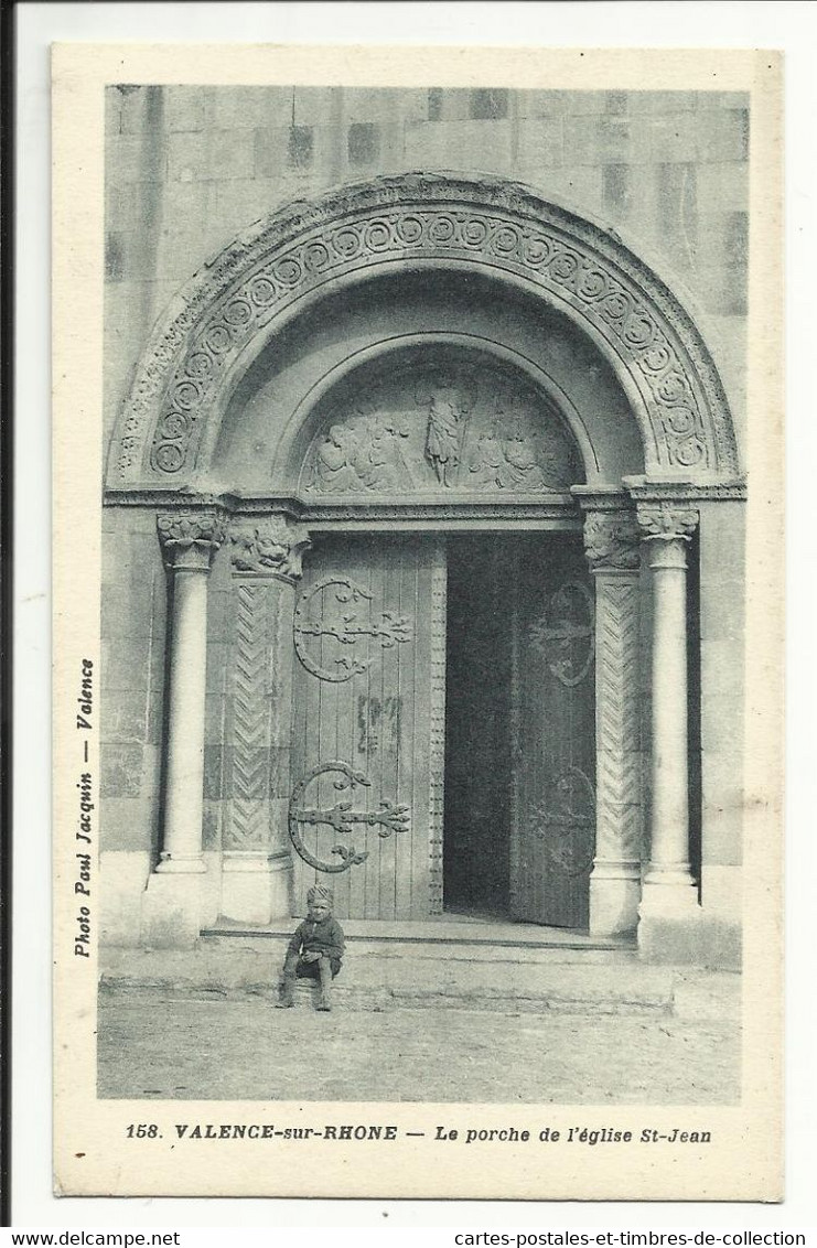 VALENCE SUR RHONE , Le Porche De L' église Saint Jean , CPA ANIMEE - Valence