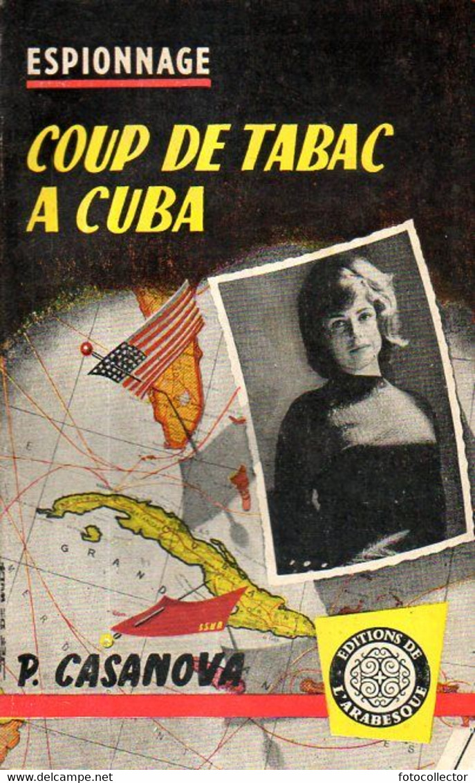 Coup De Tabac à Cuba Par Casanova (L'Arabesque N° 190) - Editions De L'Arabesque