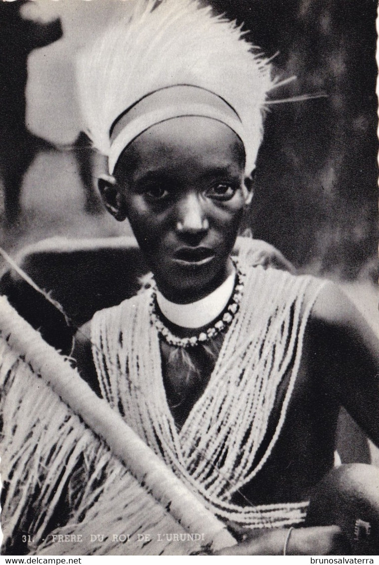 URUNDI - Frère Du Roi De L'Urundi - Ruanda Urundi
