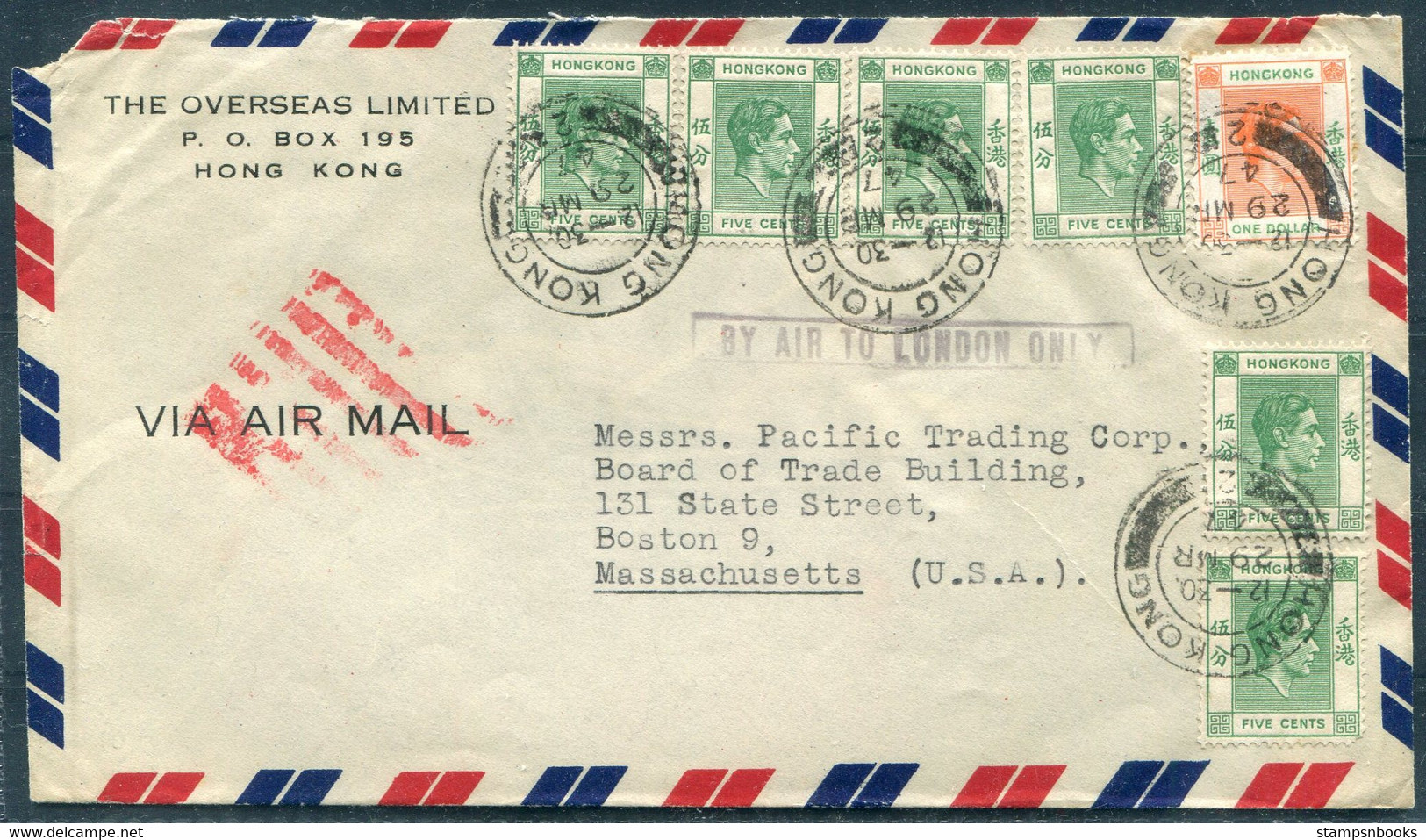 1947 Hong Kong $1.30 Rate Airmail Cover "BY AIR TO LONDON ONLY" - Boston USA - Brieven En Documenten