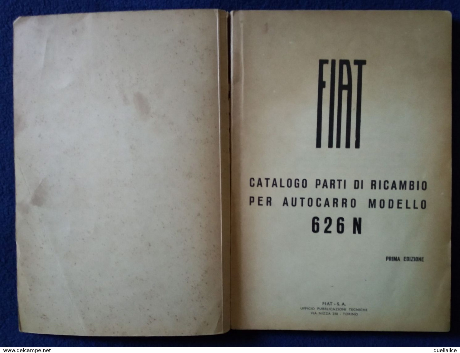 02857  "FIAT AUTOCARRO MODELLO 626N - CATAL. PARTI RICAMBIO - I EDIZ. 1939" ORIG. - Autres & Non Classés