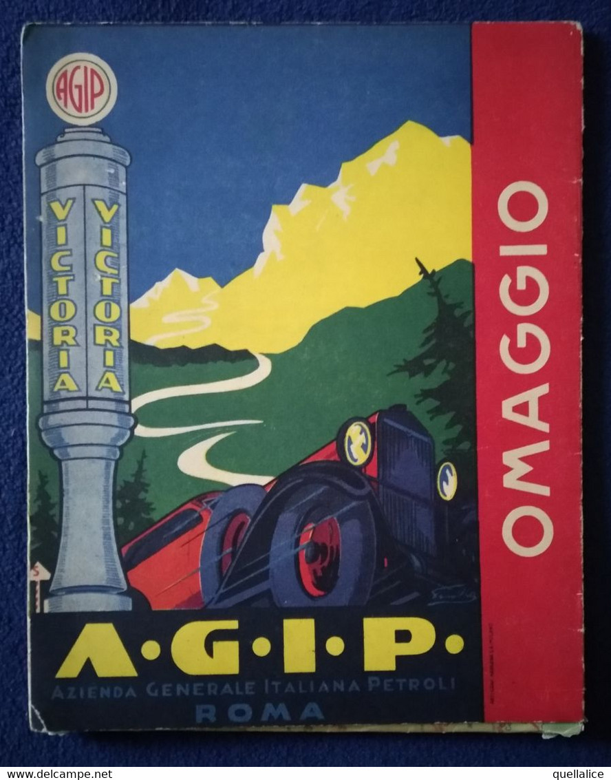 02859   "LE STRADE AUTOMOBILISTICHE D'ITALIA - AGIP - ROMA" CARTA STRADALE ORIG. - Wegenkaarten