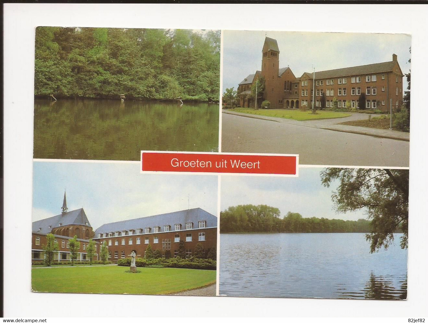 Weert  Groeten Uit   1981 - Weert