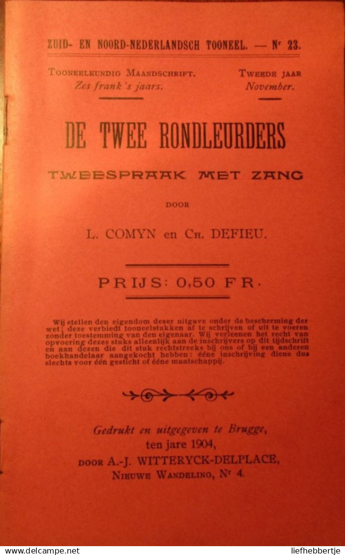 De Twee Rondleurders - Tweespraak Met Zang - Door L. Comyn En Ch. Defieu - Uitg. Witteryck - Delplace Te Brugge - 1904 - Teatro