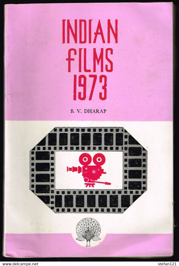 Indian Films 1973 - B.V. Dharap - 1974 - 516 Pages 21,5 X 14,2 Cm - Culture