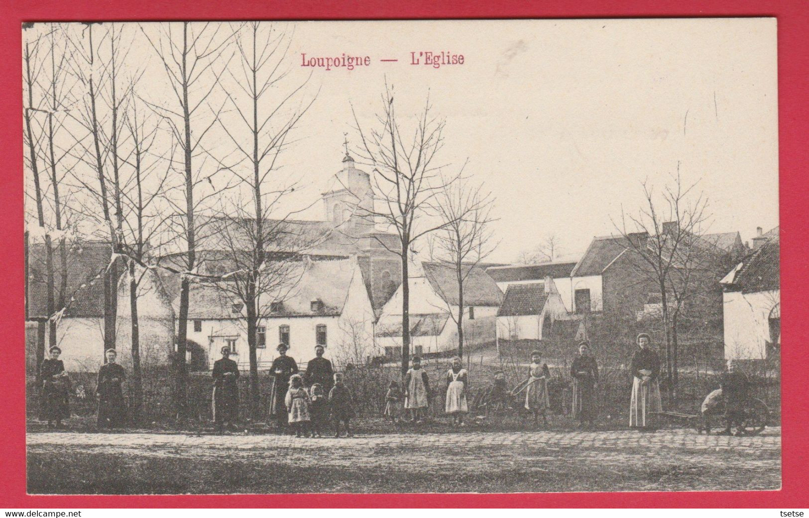 Loupoigne - L'Eglise ... Belle Animation ... Groupe De Personnes +  Enfants ( Voir Verso  ) - Genappe