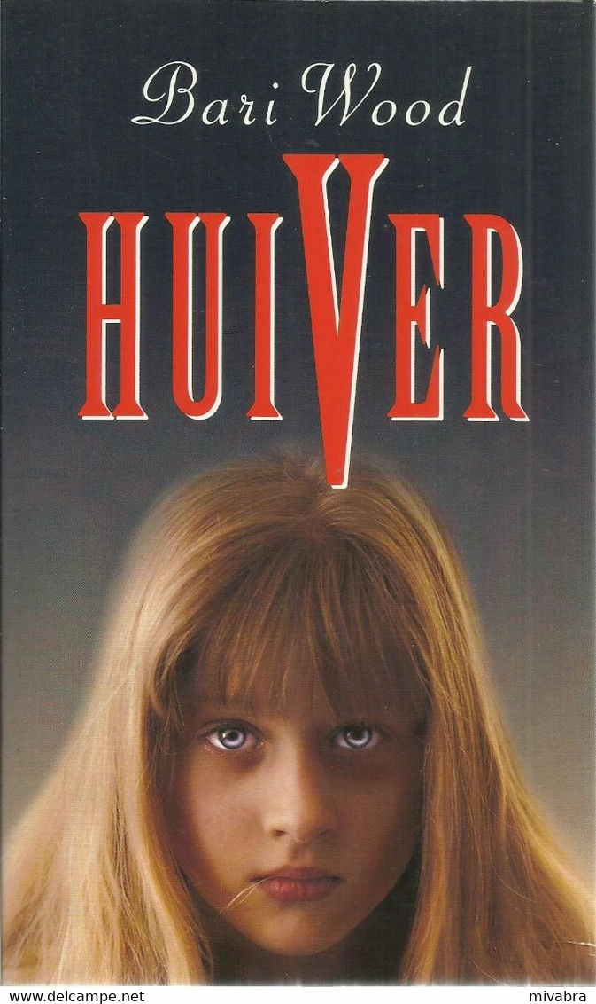 HUIVER - BARI WOOD - Horrors & Thrillers