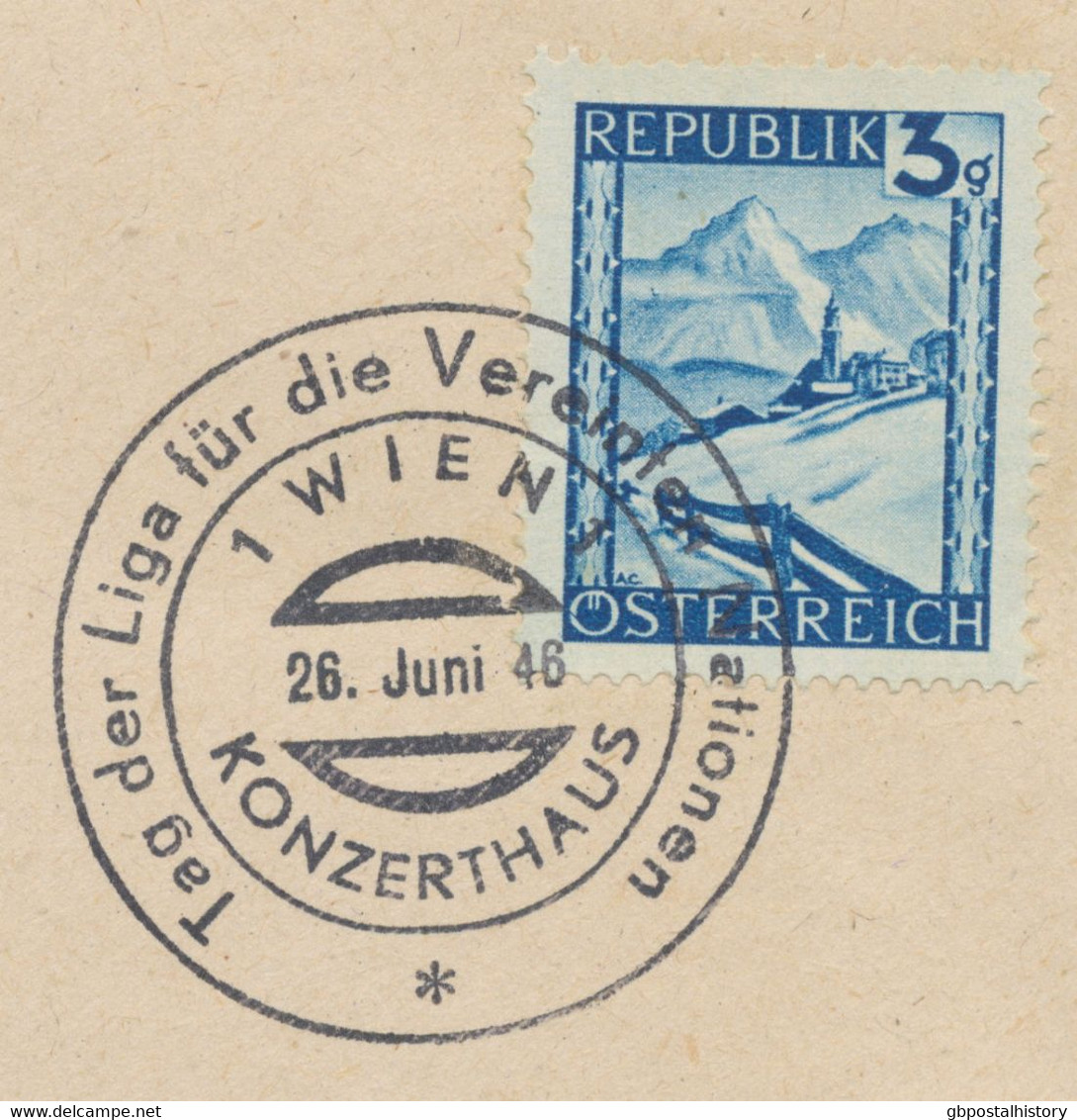 ÖSTERREICH SONDERSTEMPEL 1946 „Tag Der Liga Für Die Vereinten Nationen 1 WIEN KONZERTHAUS 26. Juni 46“ - Lettres & Documents