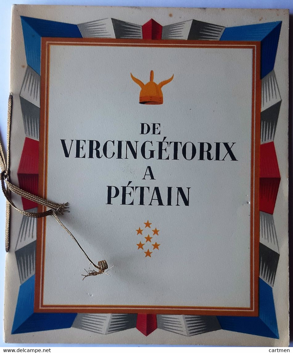 PROPAGANDE VICHY VERCINGETORIX A PETAIN PLAQUETTE PATIOTIQUE ILLUSTREE COLLABORATION GLOIRE PATRIE TRES BEL ETAT 21 X 18 - 1939-45